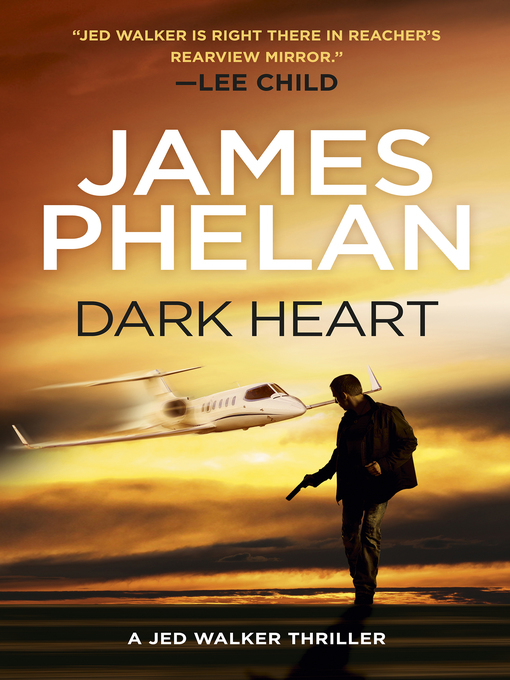 Title details for Dark Heart by James Phelan - Available